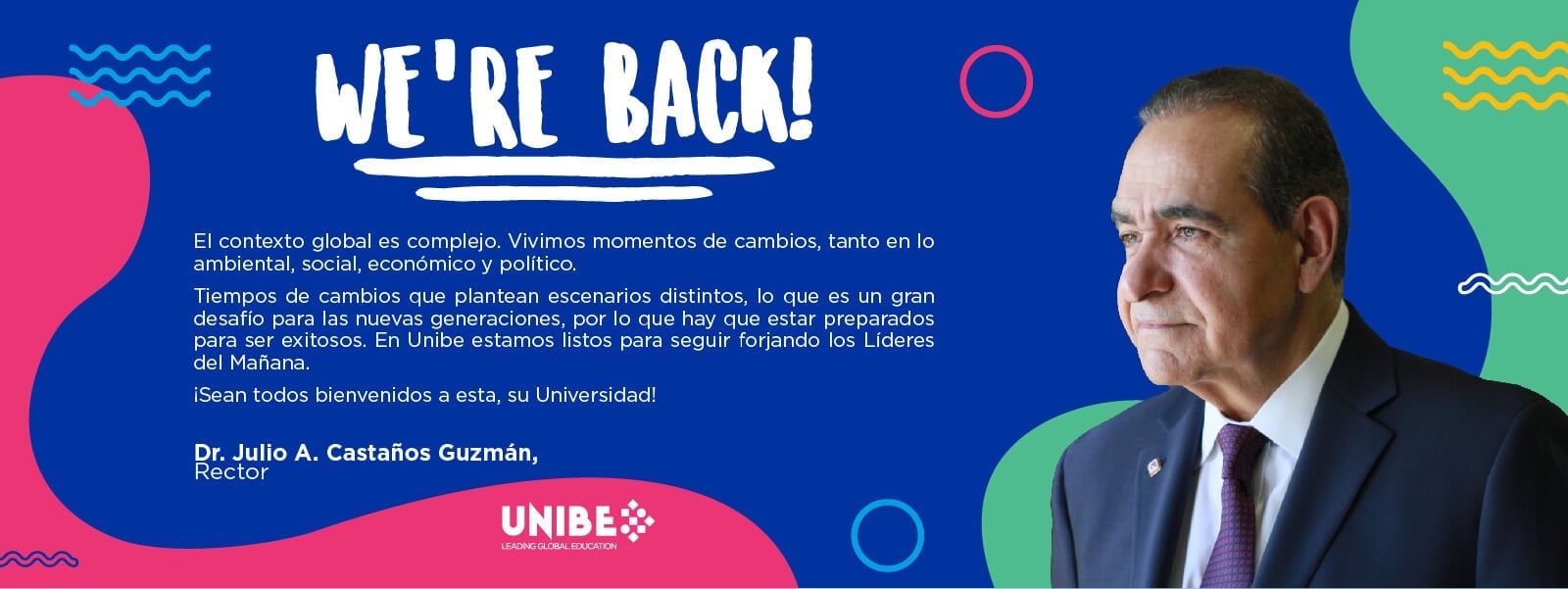 We are back – UNIBE