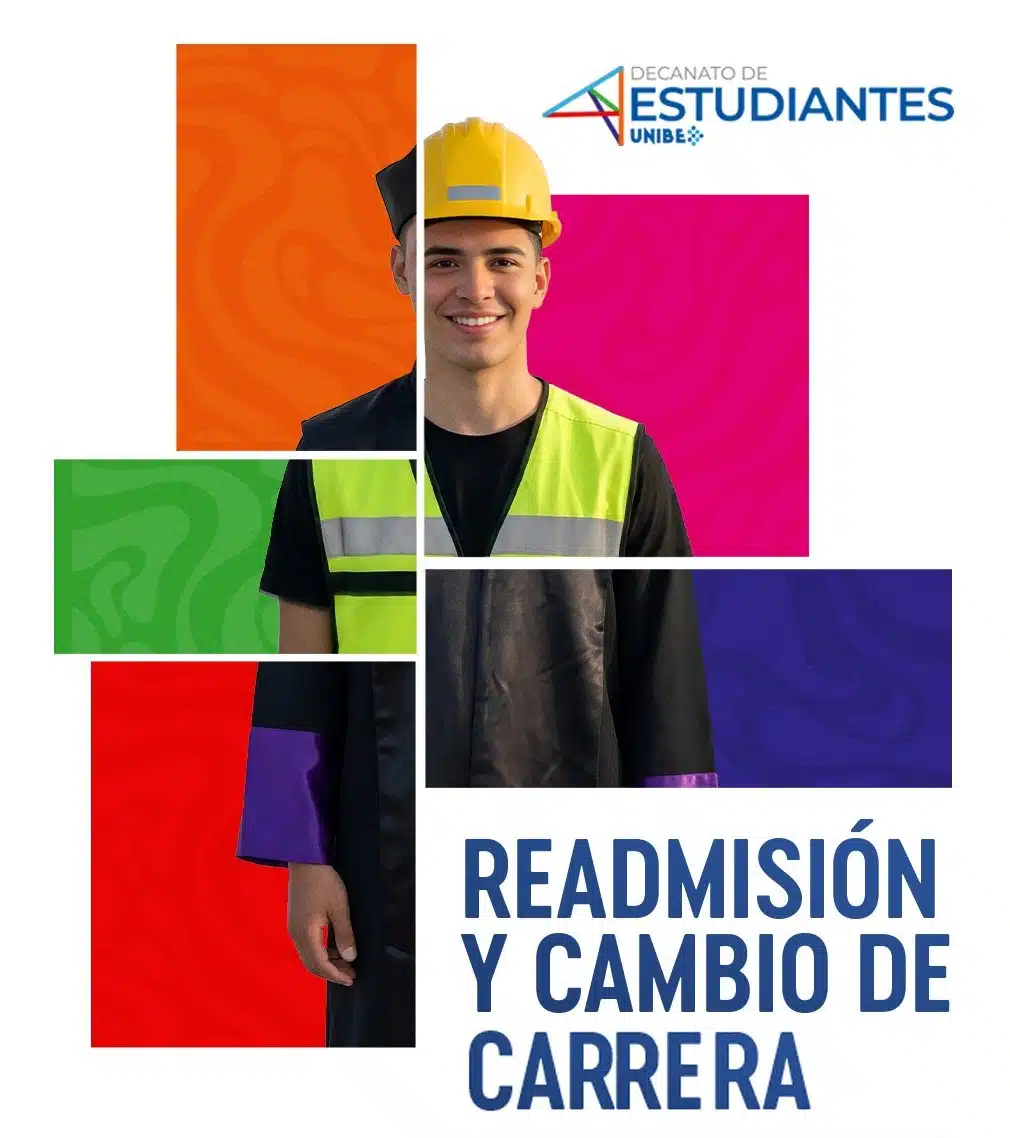 Estudiante de Unibe en proceso de readmisión y cambio de carrera